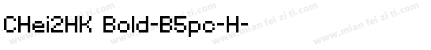 CHei2HK Bold-B5pc-H字体转换